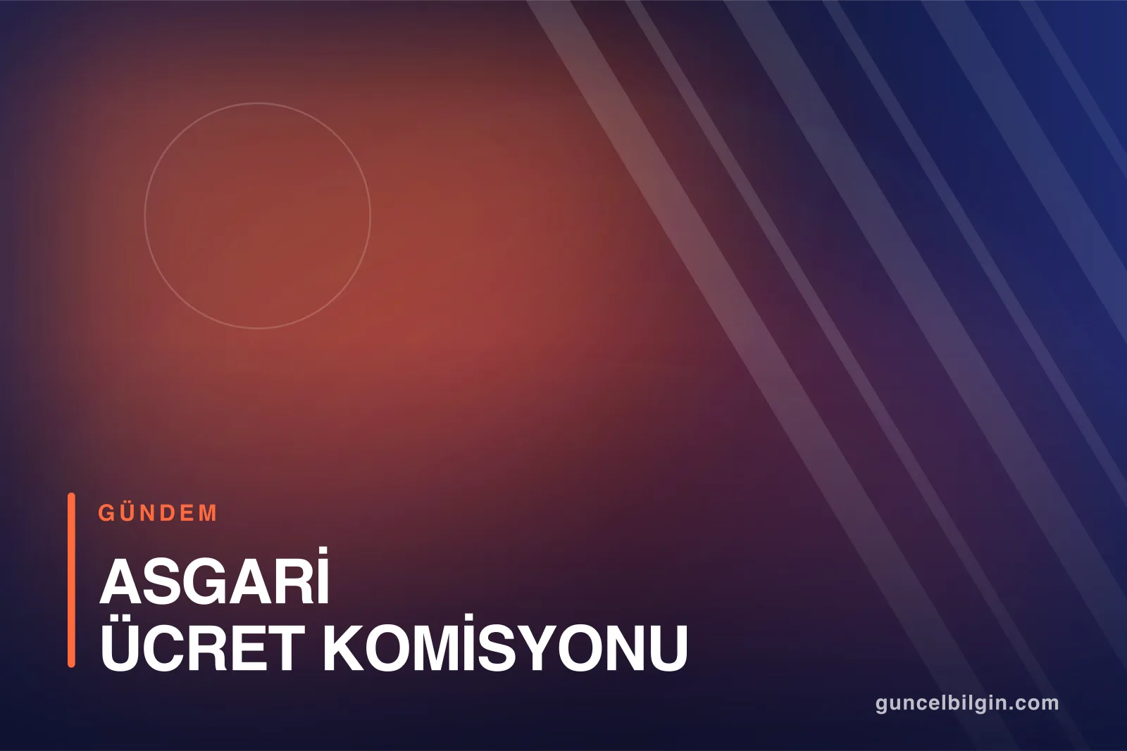 Asgari Ücret Komisyonu Ne Zaman Toplanır, Rakam Ne Zaman Açıklanır?