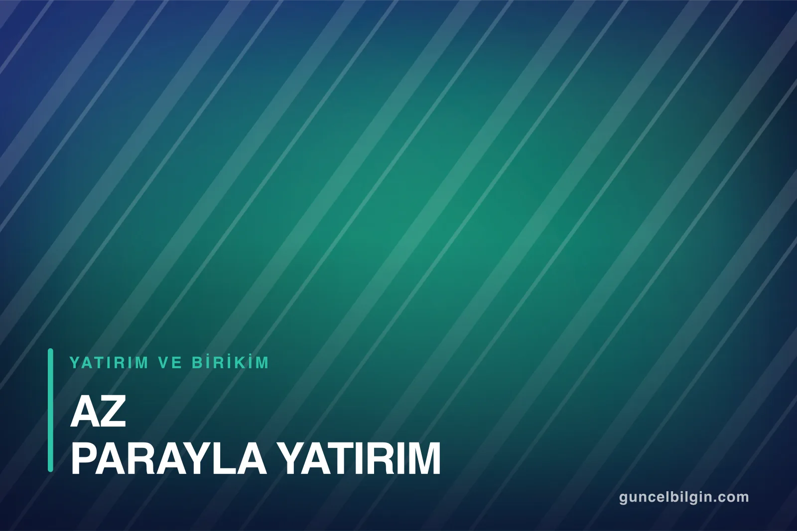 Az Parayla Yatırım: 1.000 TL ile Başlanabilecek 5 Araç