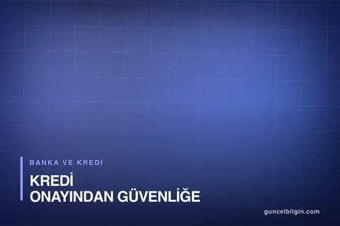Bankacılıkta Yapay Zeka: Kredi Onayından Güvenliğe