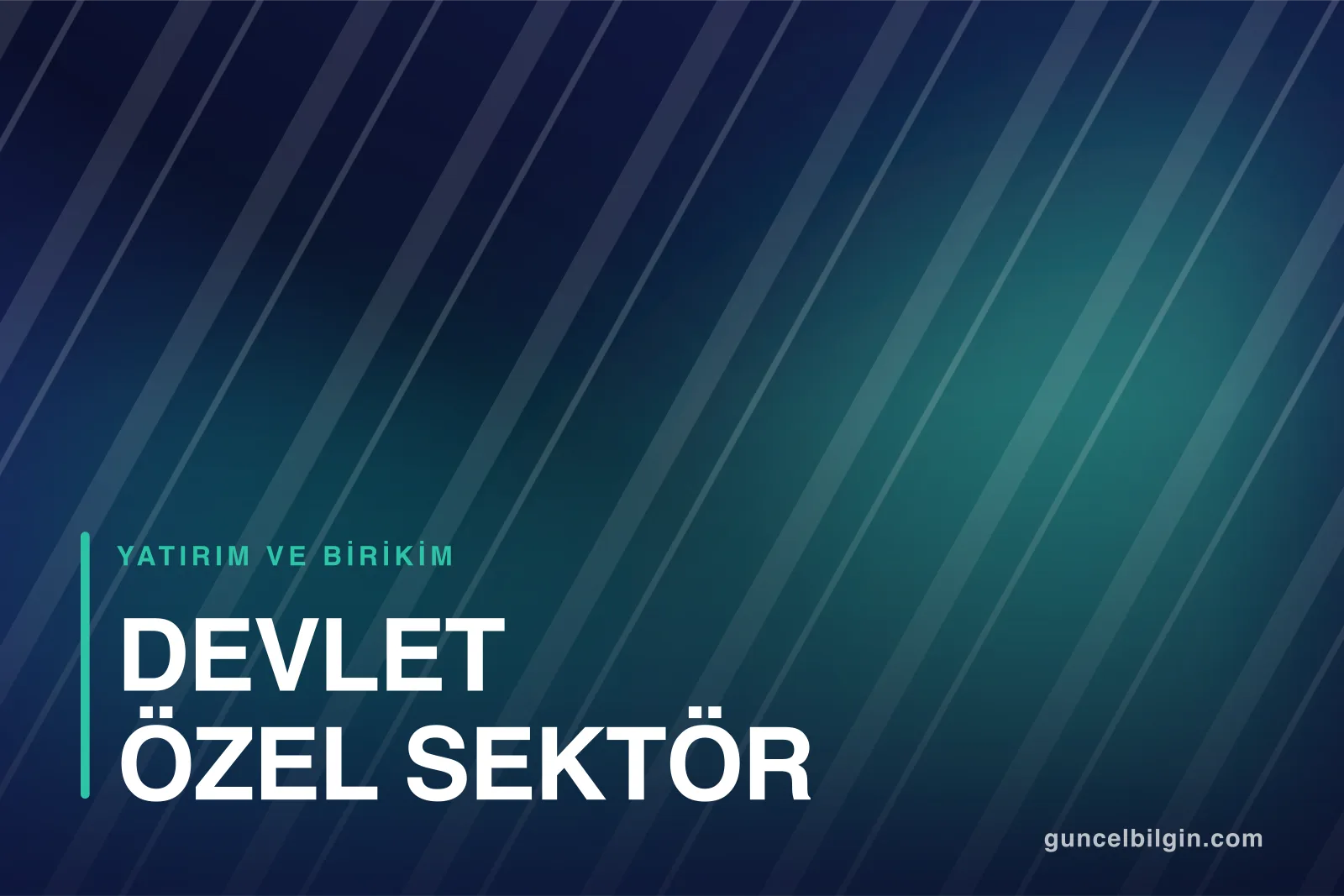 Devlet ve Özel Sektör Tahvili Nasıl Alınır? Riskler