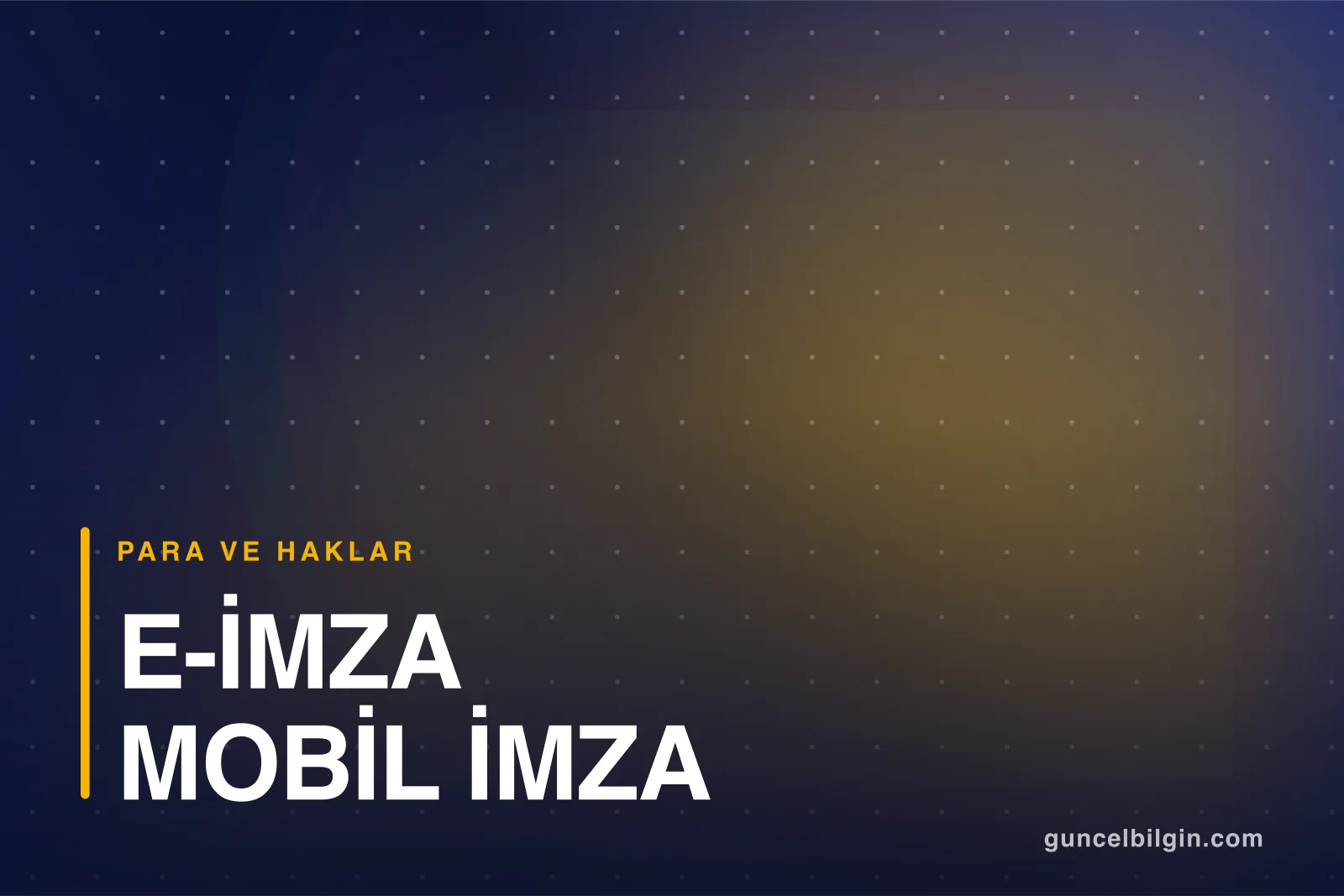E-İmza ile Mobil İmza Farkı Nedir? Başvuru ve Kurulum
