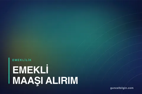 Ne Kadar Emekli Maaşı Alırım? 4A, 4B, 4C Hesaplama