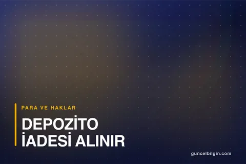 Depozito İadesi Nasıl Alınır? Kiracı ve Ev Sahibi Hakları