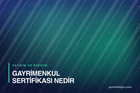 Gayrimenkul Sertifikası Nedir? Az Bütçeyle Konut Ortaklığı