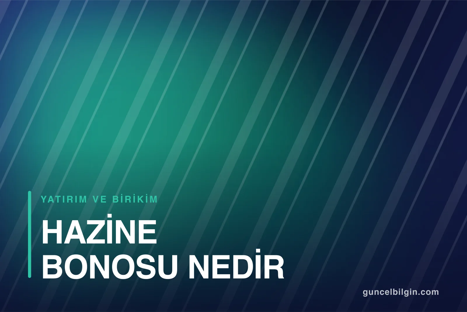 Hazine Bonosu Nedir, Nasıl Alınır? Bono ve Tahvil Farkı