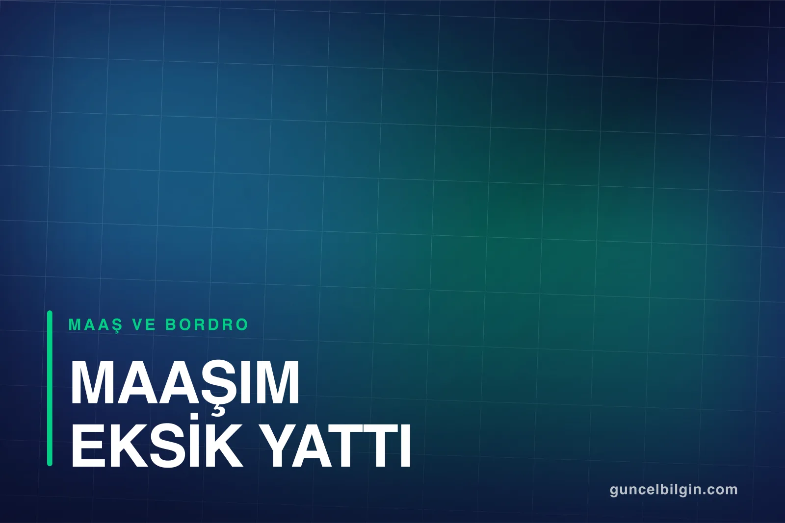 Maaşım Eksik Yattı, Ne Yapmalıyım?