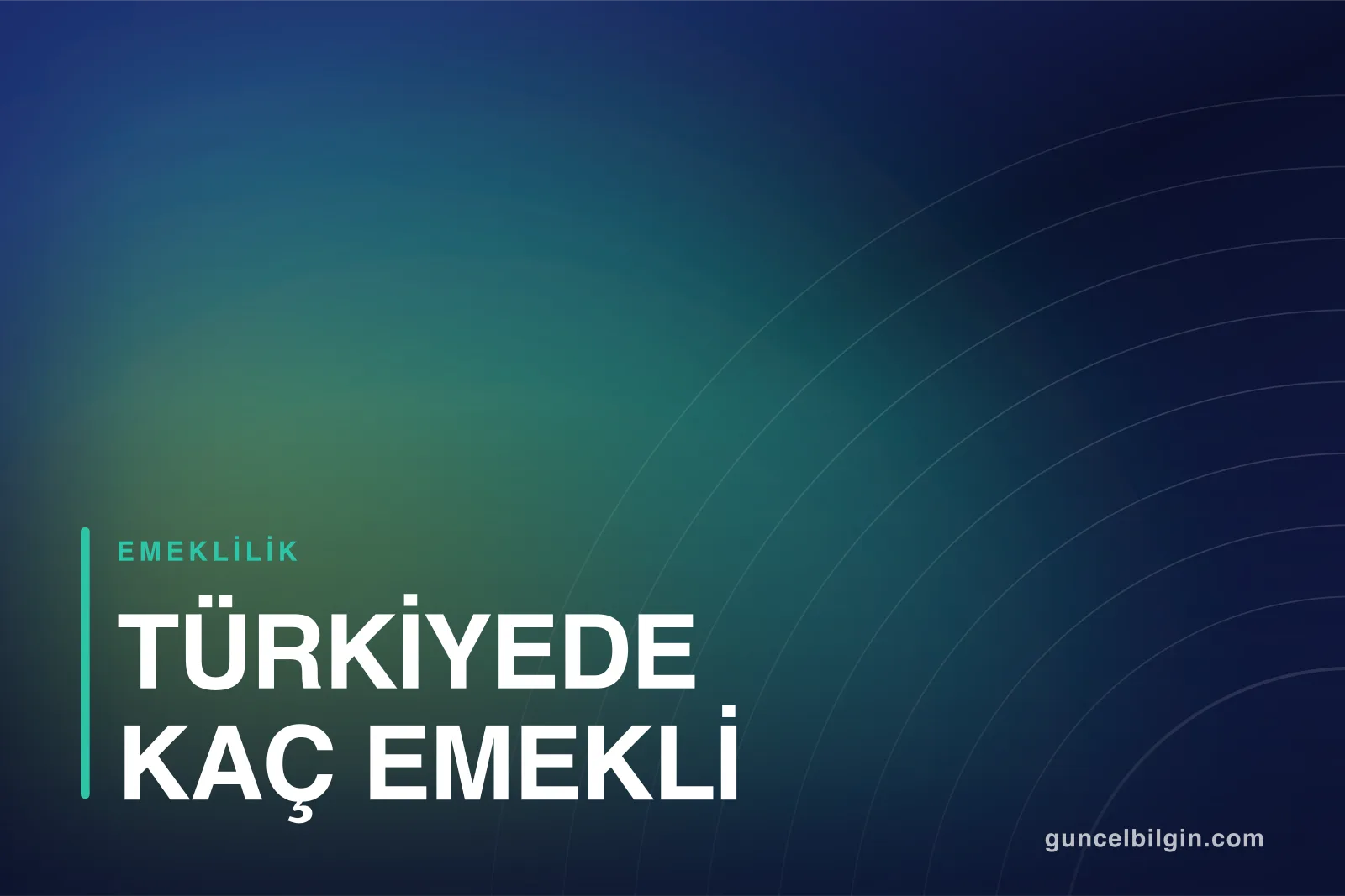 Türkiye'de Kaç Emekli Var? SGK İstatistikleri Nasıl Okunur?