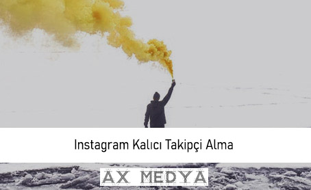 instagram-kalici-takipci-alma-ax-ile-mumkun